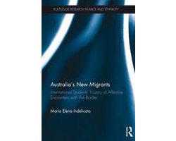 Routledge Research in Race and Ethnicity - Australia's New Migrants