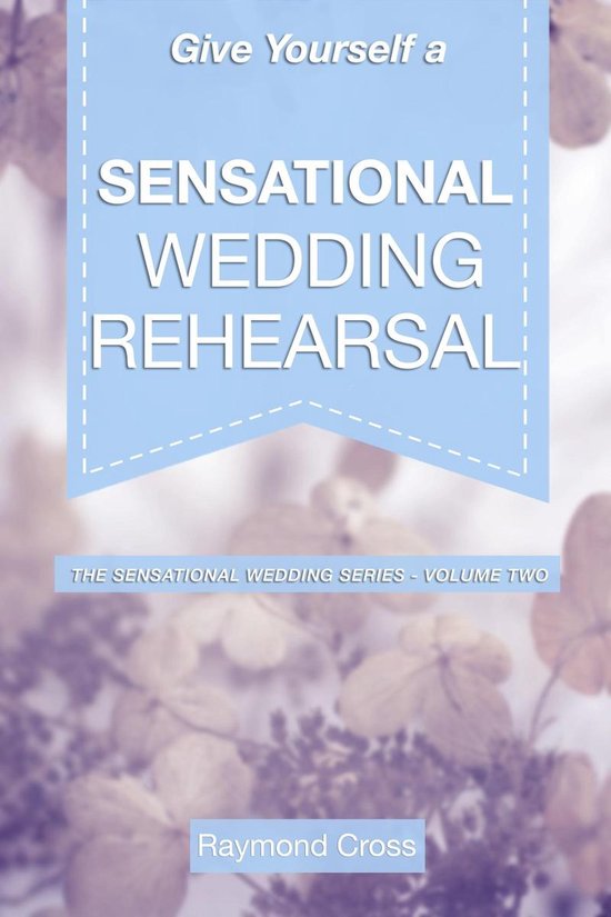 Sensational Weddings - Give Yourself a Sensational Wedding R ... - cover
