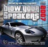 Blow Your Speakers 2007/1