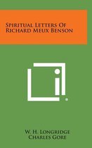 Spiritual Letters of Richard Meux Benson