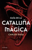 Guías mágicas - Guía de la Cataluña mágica