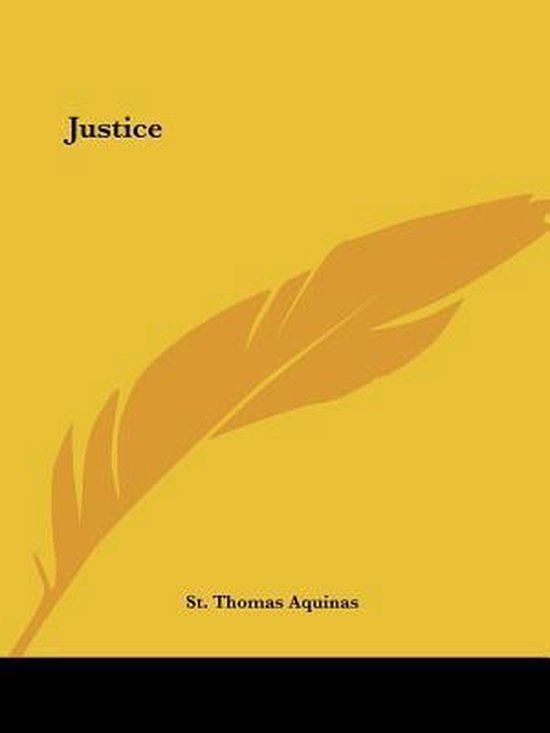 Justice, St. Thomas Aquinas | 9781425371043 | Boeken | bol.com