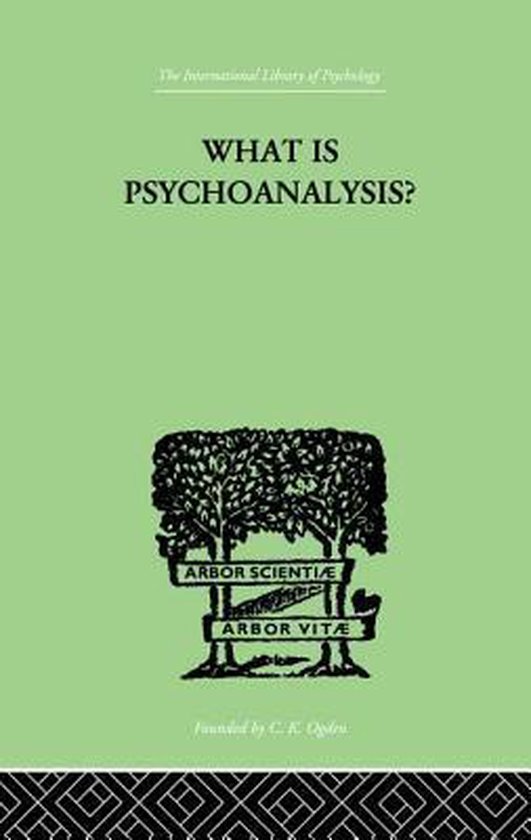 What Is Psychoanalysis? - cover