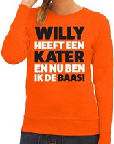 Oranje tekst sweater Willy heeft een kater en nu ben ik de baas voor dames - Koningsdag kleding L