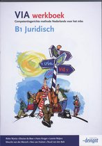 VIA - B1 Juridisch - Werkboek