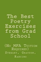 The Best Poetry Exercises from Grad School
