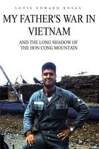 My Father's War in Vietnam