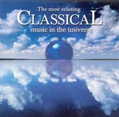 Most Relaxing Classical Music in the Universe
