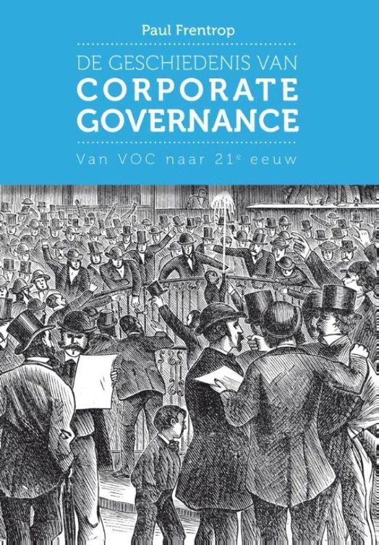 De geschiedenis van corporate governance - Paul Frentrop | Northernlights300.org