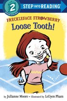 Step into Reading - Freckleface Strawberry: Loose Tooth!