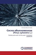 Sosna Obyknovennaya (Pinus Sylvestris L.)