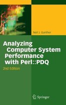 Analyzing Computer System Performance with Perl::PDQ