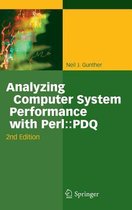 Analyzing Computer System Performance with Perl: