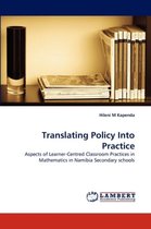 Translating Policy Into Practice