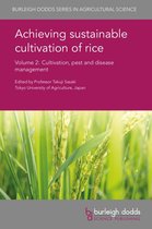 Burleigh Dodds Series in Agricultural Science - Achieving sustainable cultivation of rice Volume 2