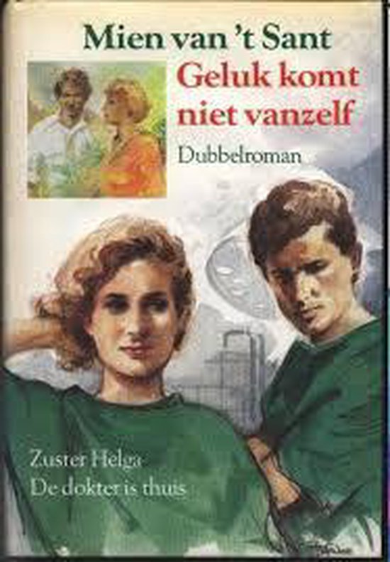 Geluk komt niet vanzelf - cover