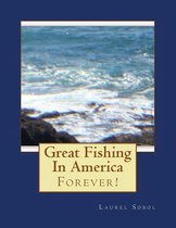 Great Fishing In America