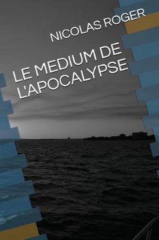 Le Medium de l'Apocalypse - cover