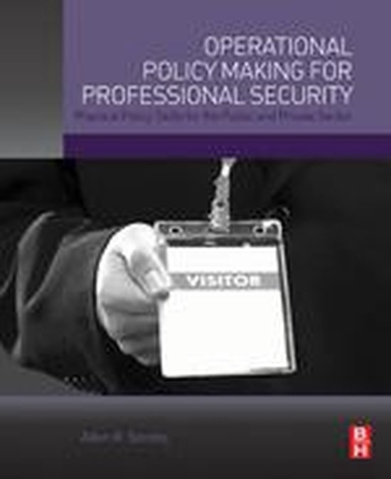 Operational Policy Making for Professional Security - cover