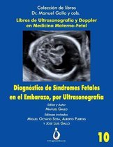 Diagnostico de S ndromes Fetales En El Embarazo, Por Ultrasonografia