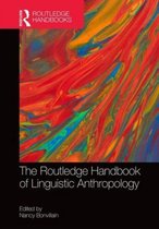 The Routledge Handbook of Linguistic Anthropology