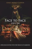 Face to Face with the Prince of Darkness