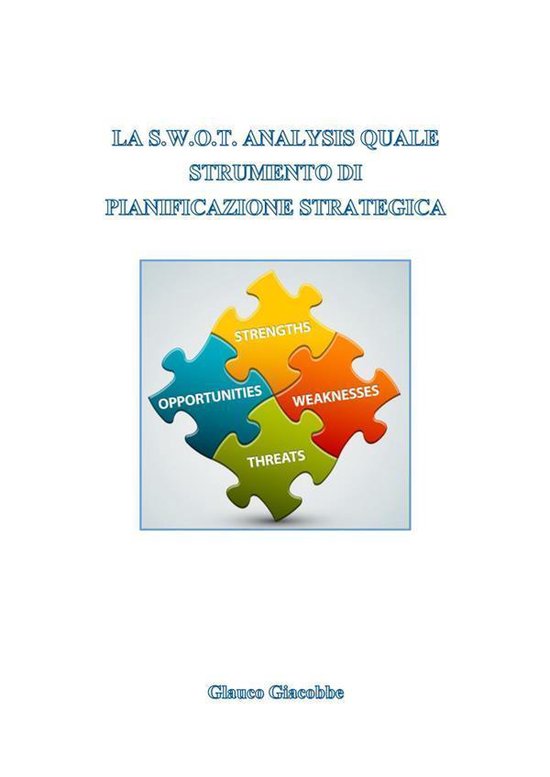 La swot analysis quale strumento di pianificazione strategic ... - cover