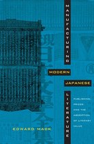 Asia-Pacific: Culture, Politics, and Society - Manufacturing Modern Japanese Literature