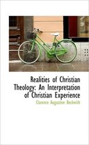 Realities of Christian Theology