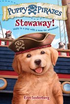 Puppy Pirates 1 - Puppy Pirates #1: Stowaway!
