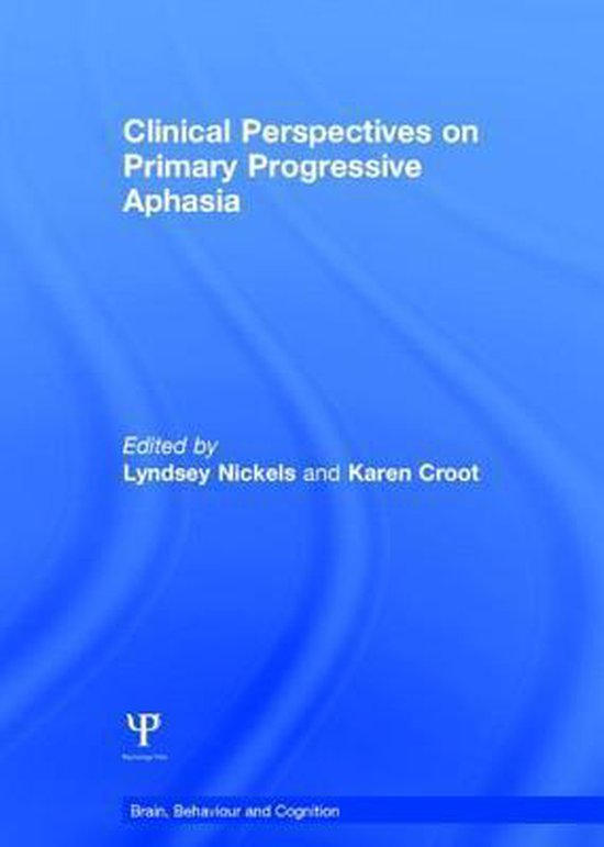 Clinical Perspectives on Primary Progressive Aphasia - cover