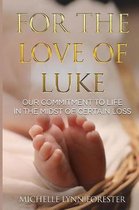 For the Love of Luke