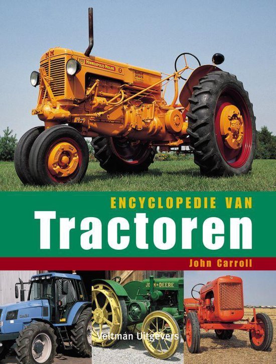 Cover van het boek 'Encyclopedie van Tractoren' van John Carroll