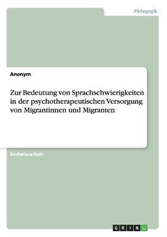 Zur Bedeutung Von Sprachschwierigkeiten in Der Psychotherape ... - cover