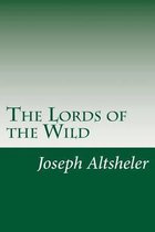 The Lords of the Wild
