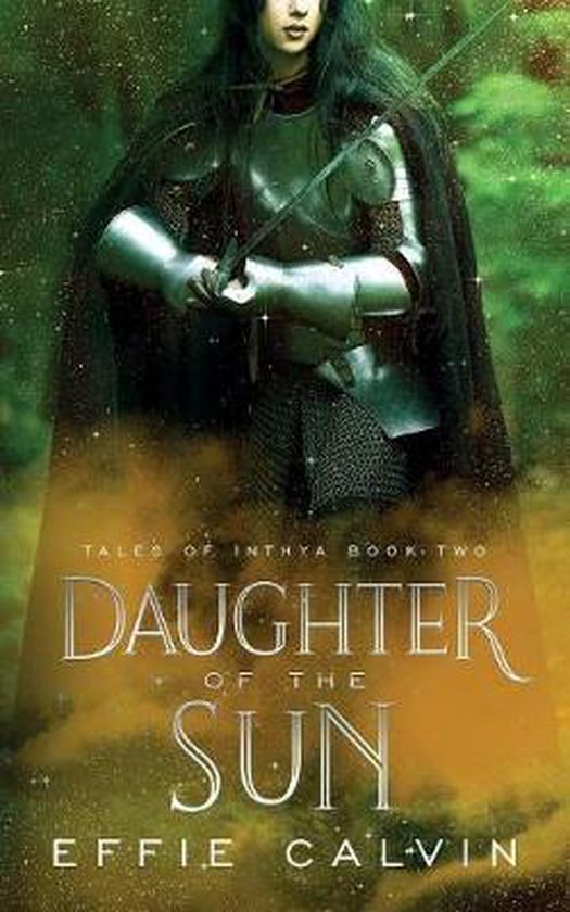 Daughter of the Sun by Effie Calvin