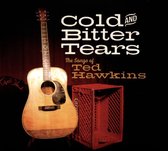 Cold and Bitter Tears: The Songs of Ted Hawkins