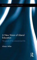 A New Vision of Liberal Education