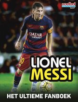 Lionel Messi - Het ultieme fanboek