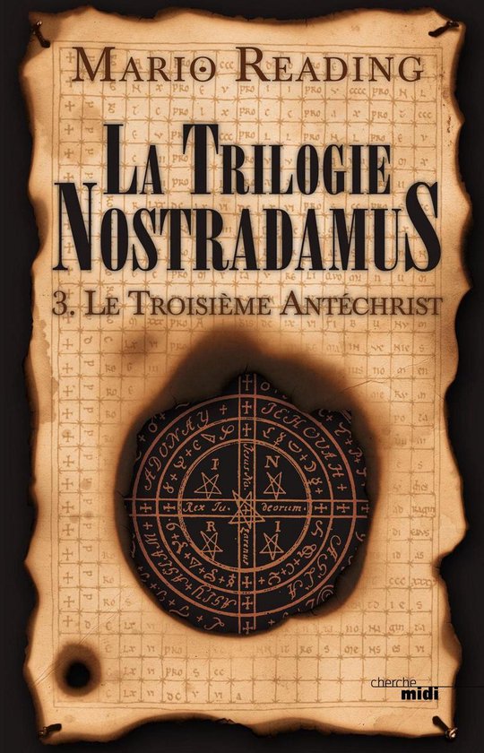 Thriller - La trilogie Nostradamus T3 Le troisième antéchr ... - cover