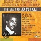 Help Me Make It Through the Night: The Best of John Holt