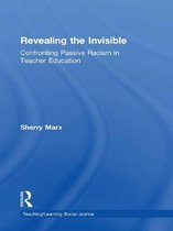 Teaching/Learning Social Justice - Revealing the Invisible