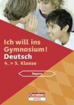Ich will ins Gymnasium Deutsch 4. Schuljahr. Übungsbuch mit separatem Lösungsheft (40 S.). Bayern