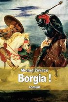 Borgia !