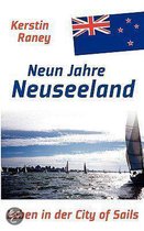 Neun Jahre in Neuseeland