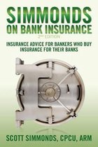 Simmonds on Bank Insurance 2nd Edition