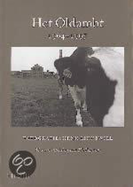 Cover van het boek 'Het Oldambt 1964-1997' van Henk Linnewiel