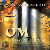 Shamballah - Om Gratias