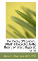 The Theory of Equations