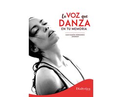 La voz que danza en tu memoria